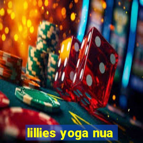 lillies yoga nua